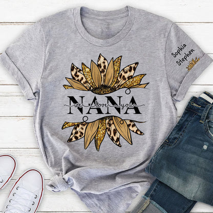 Nana - We Love You - Personalized Shirt