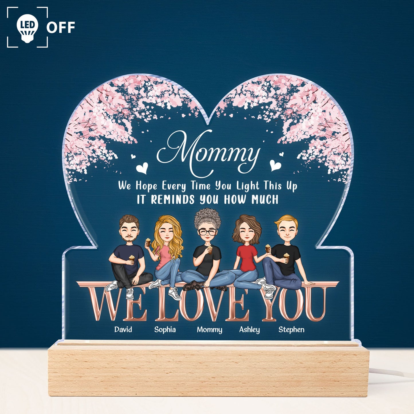 Mommy - We Love You - Personalized LED Light