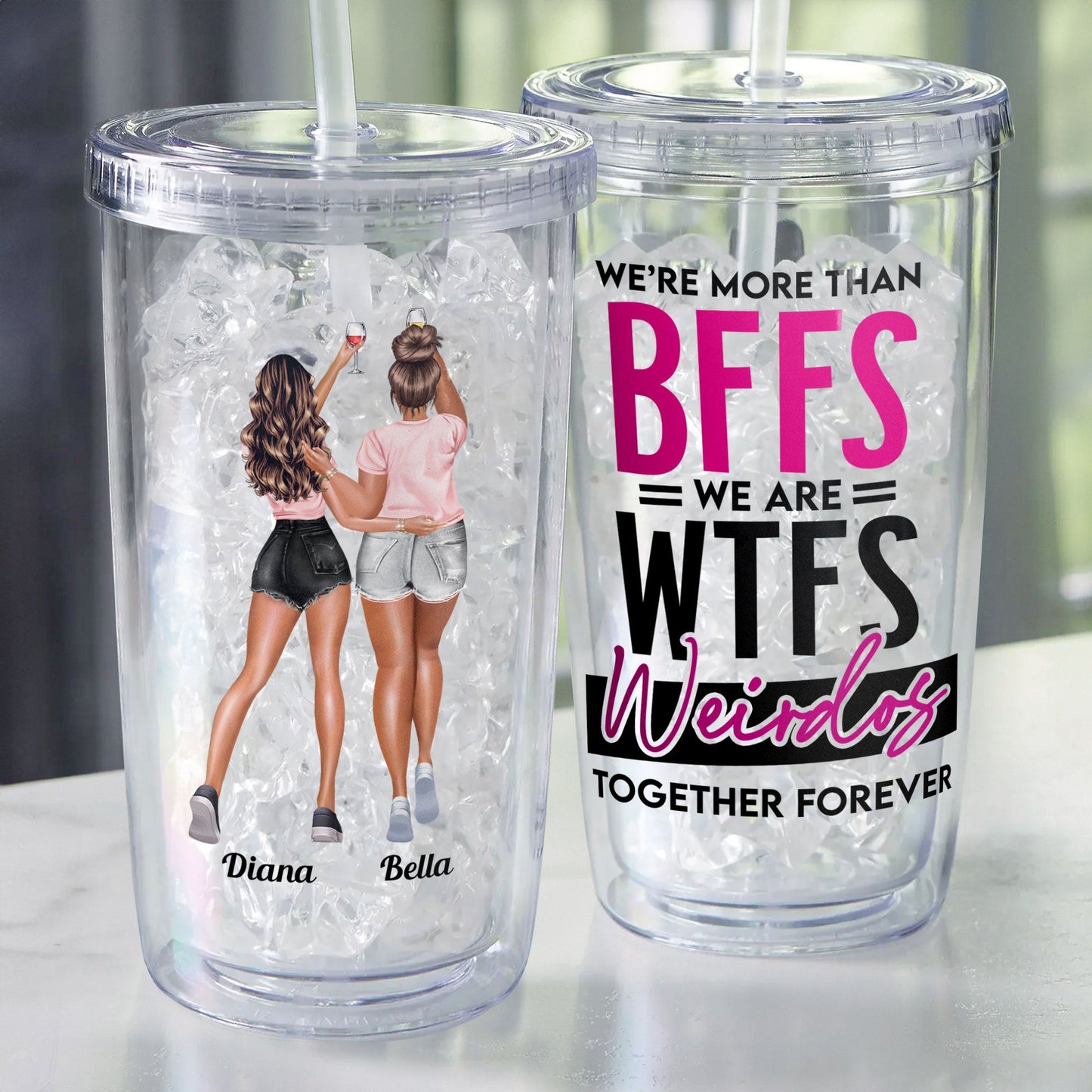 More Than Bffs We Are Weidos Together - Personalized Acrylic Tumbler With Straw