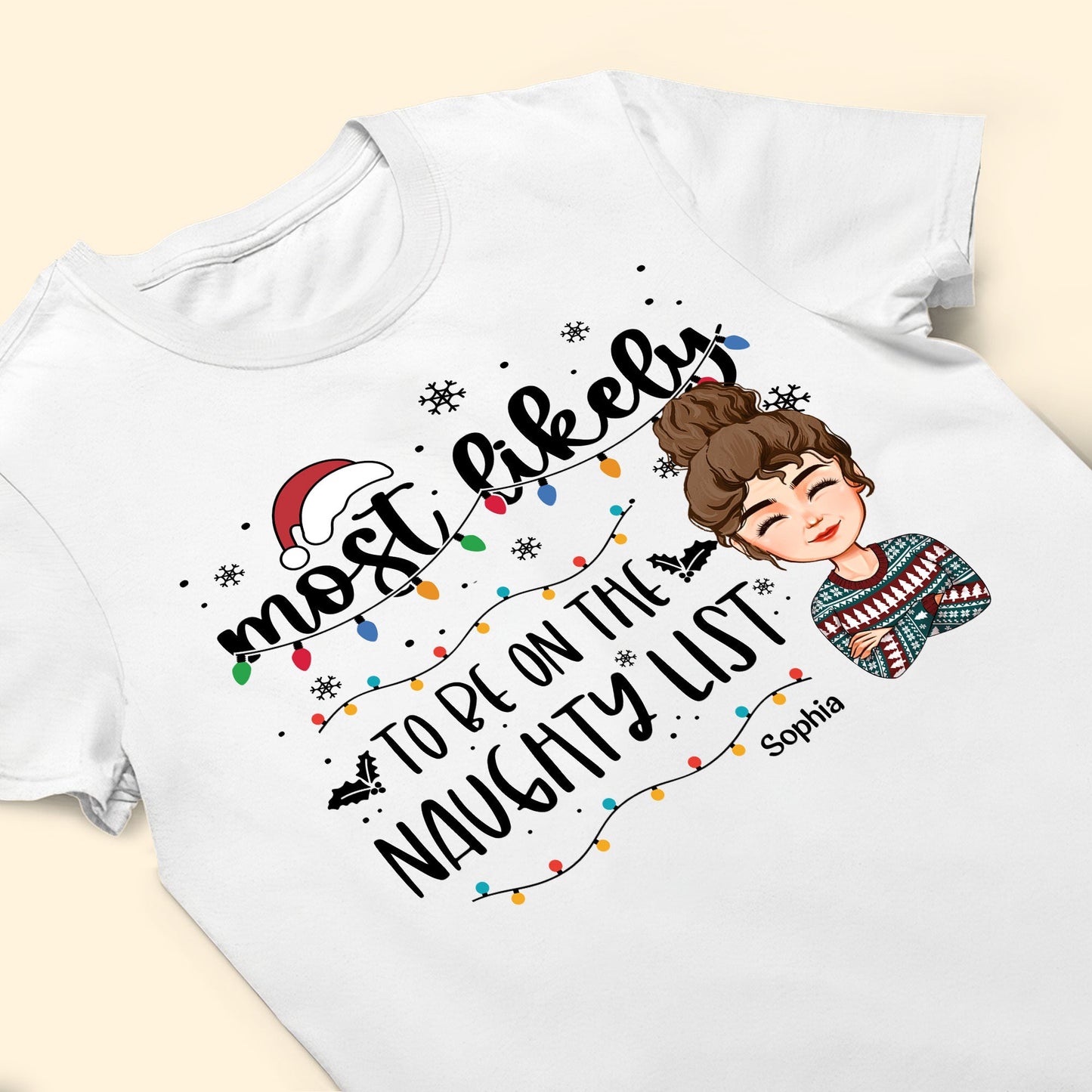 Most Likely And Custom Christmas Family - Personalized Shirt