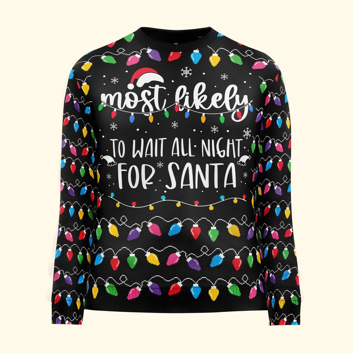 Most Likely And Custom Christmas Family - Personalized Ugly Sweater