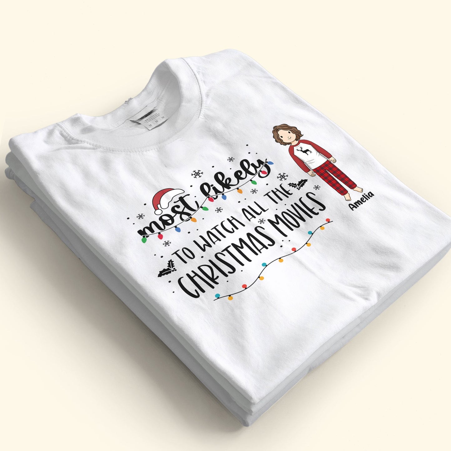 Most Likely To Christmas - Limited Version - Personalized Shirt