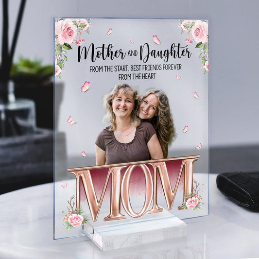 Mother And Daughter BFF From The Heart - Personalized Acrylic Photo Plaque