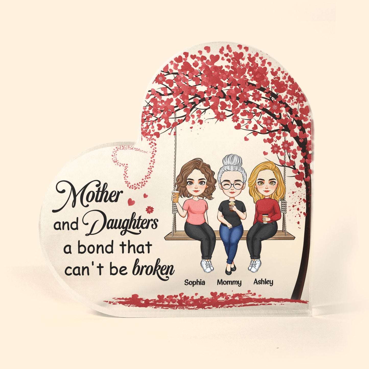 Mother And Daughters A Bond That Can'T Be Broken - Personalized Heart Shaped Acrylic Plaque