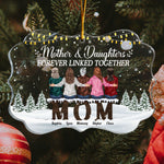 Mother And Daughters Forever Linked Together - Personalized Acrylic Ornament - Christmas, New Year Gift For Mom, Daughters