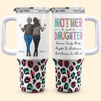 Mother's Day Gifts, Mother Daughter's Best Friend Mom Gifts - Personalized 40oz Tumbler With Straw