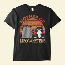 Mother Of Meownsters - Personalized Shirt