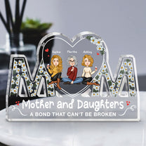 Mother & Children A Bond That Can't Be Broken - Personalized Mom Shaped Acrylic Plaque
