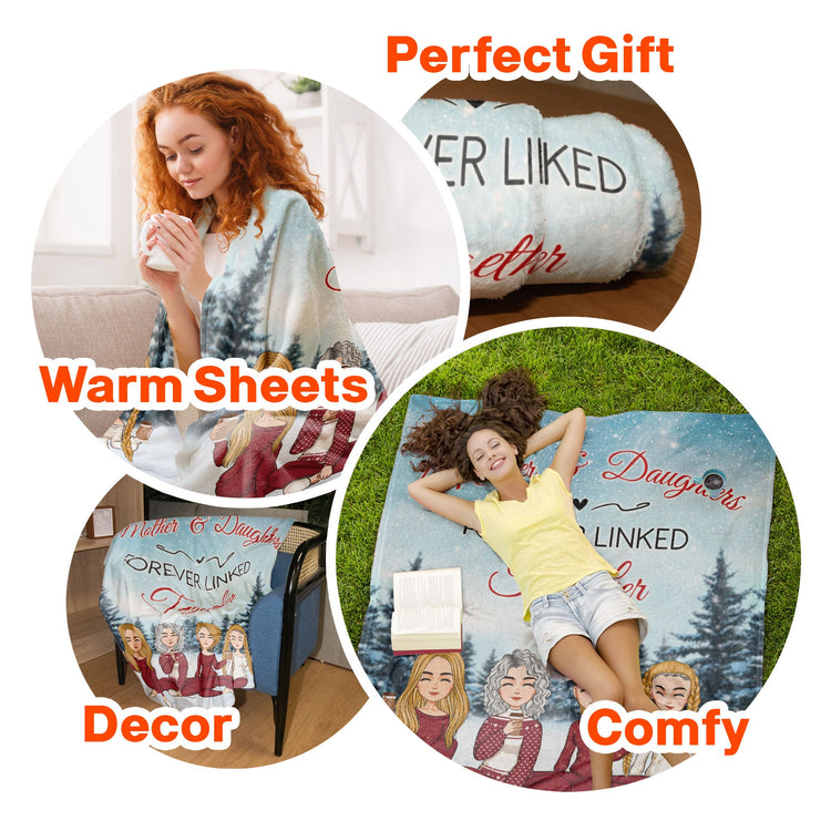 Mother & Daughters Forever Linked Together - Personalized Blanket - Christmas, Loving Gift For Mother, Daughters, Mom