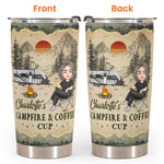 My Campfire And Coffee Cup - Personalized Tumbler Cup
