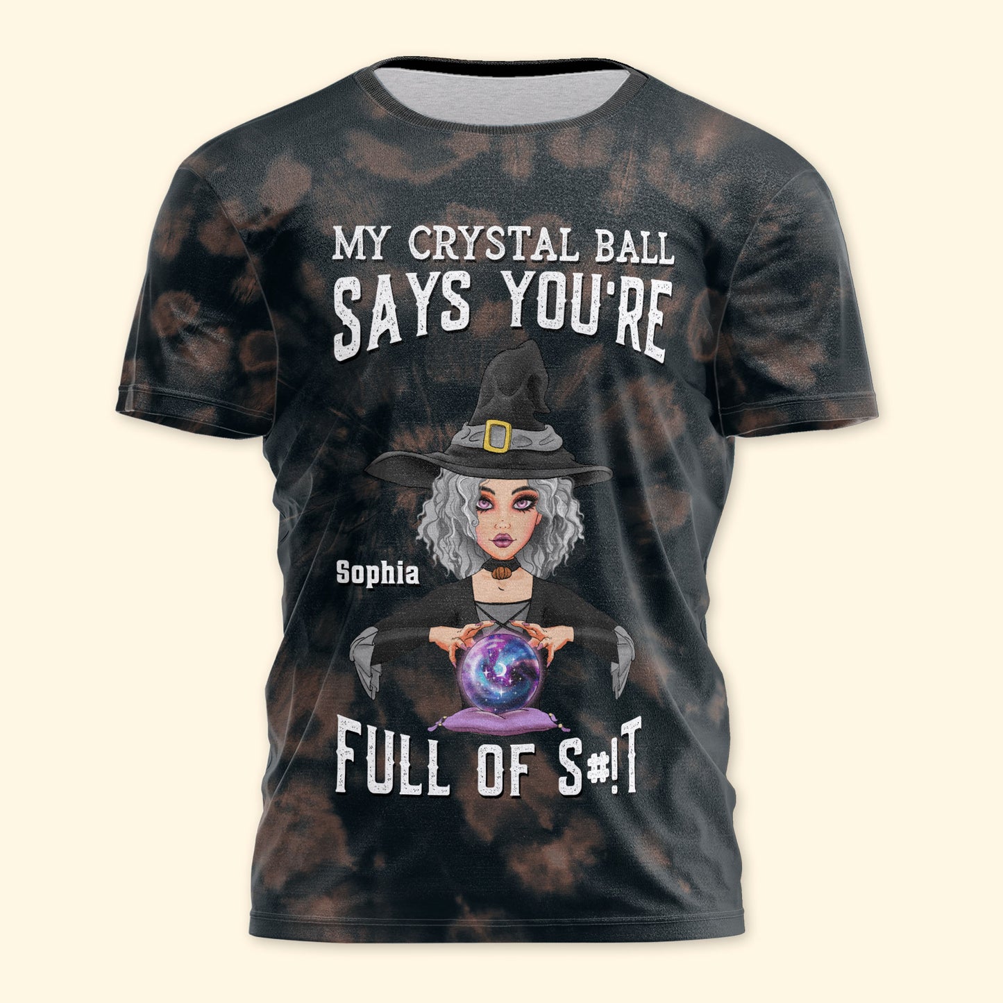 My Crystal Ball Says You're Full Of S#!t - Personalized Tie Dye 3D All Over Printed Shirt - Funny Halloween Gift For Witch, Fortune Teller