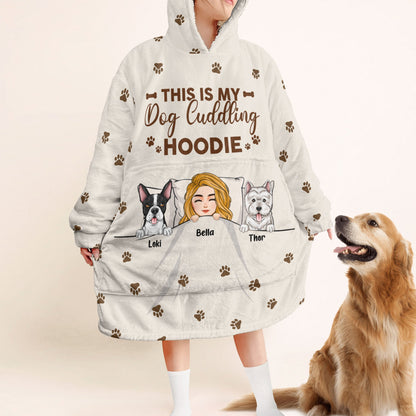 My Dog Cuddling Hoodie - Personalized Oversized Blanket Hoodie