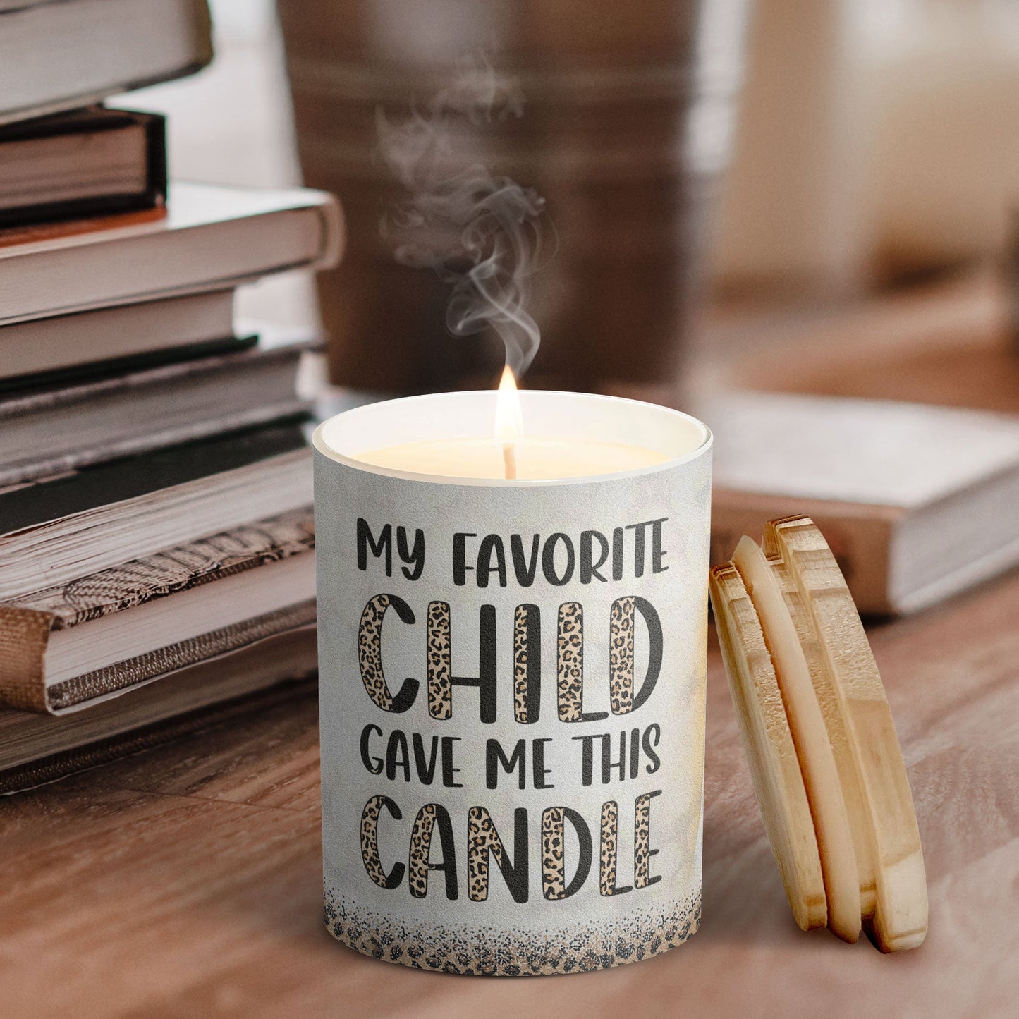 My Favorite Child Gave Me This - Personalized Candle