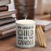 My Favorite Child Gave Me This - Personalized Scented Candle With Wooden Lid