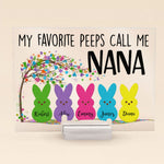 My Favorite Peeps Call Me Grandma - Personalized Acrylic Plaque - Easter Gift For Grandma, Nana, Gigi, Grandparents, Grandpa