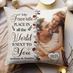 My Favorite Place Is Next To You - Personalized Photo Pillow (Insert Included)