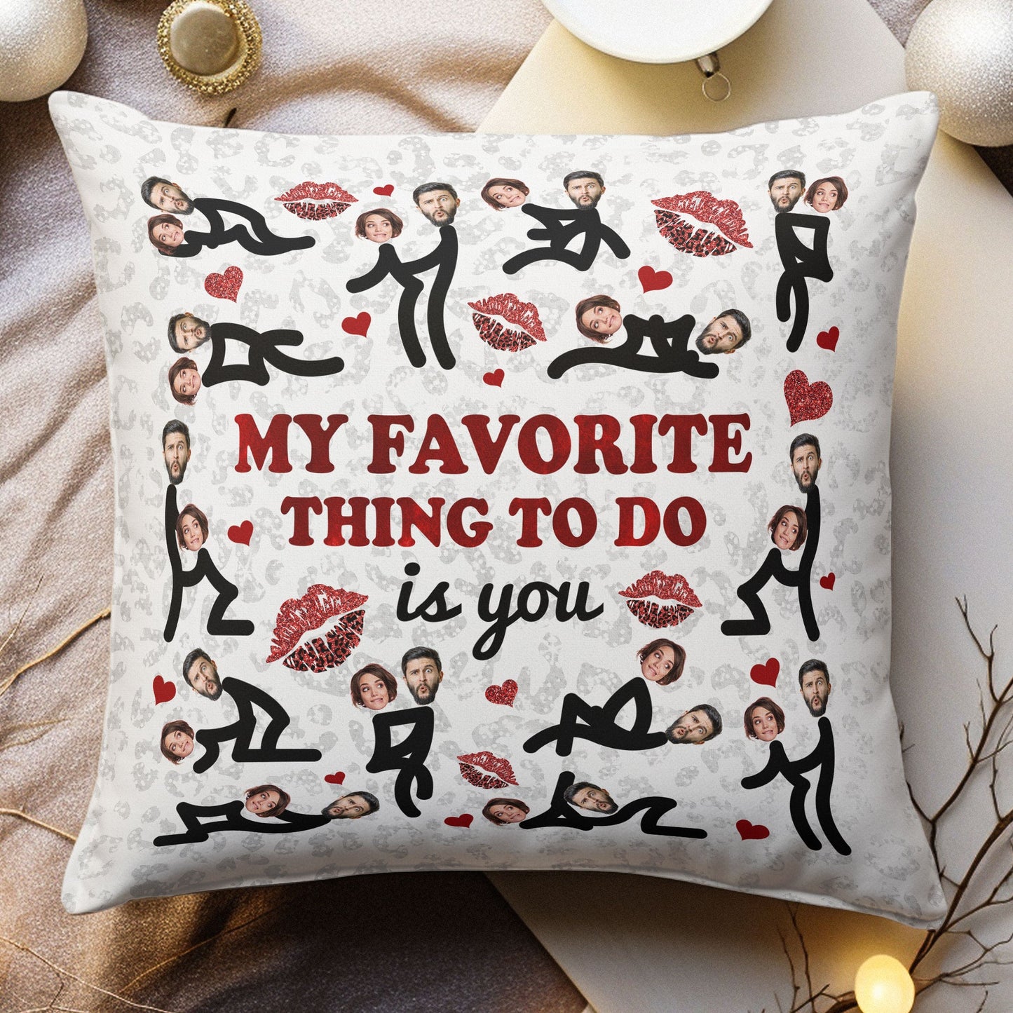 My Favorite Thing To Do Is You Naughty - Personalized Photo Pillow (Insert Included)