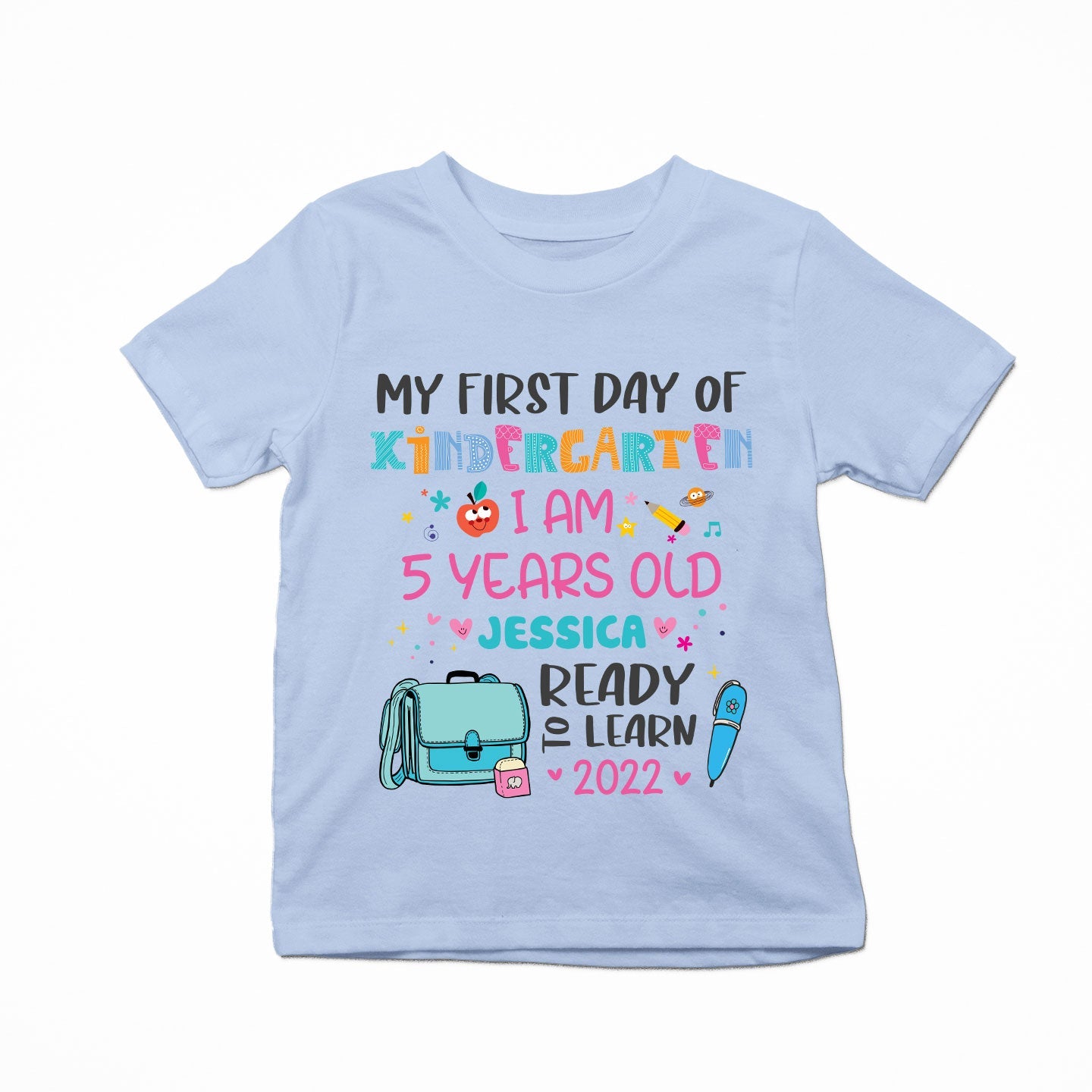 My First Day Of Kindergarten, 1st Grade, 2nd Grade - Personalized Shirt - Back To School Gift For Kids, Daughter, Niece, Grandkid