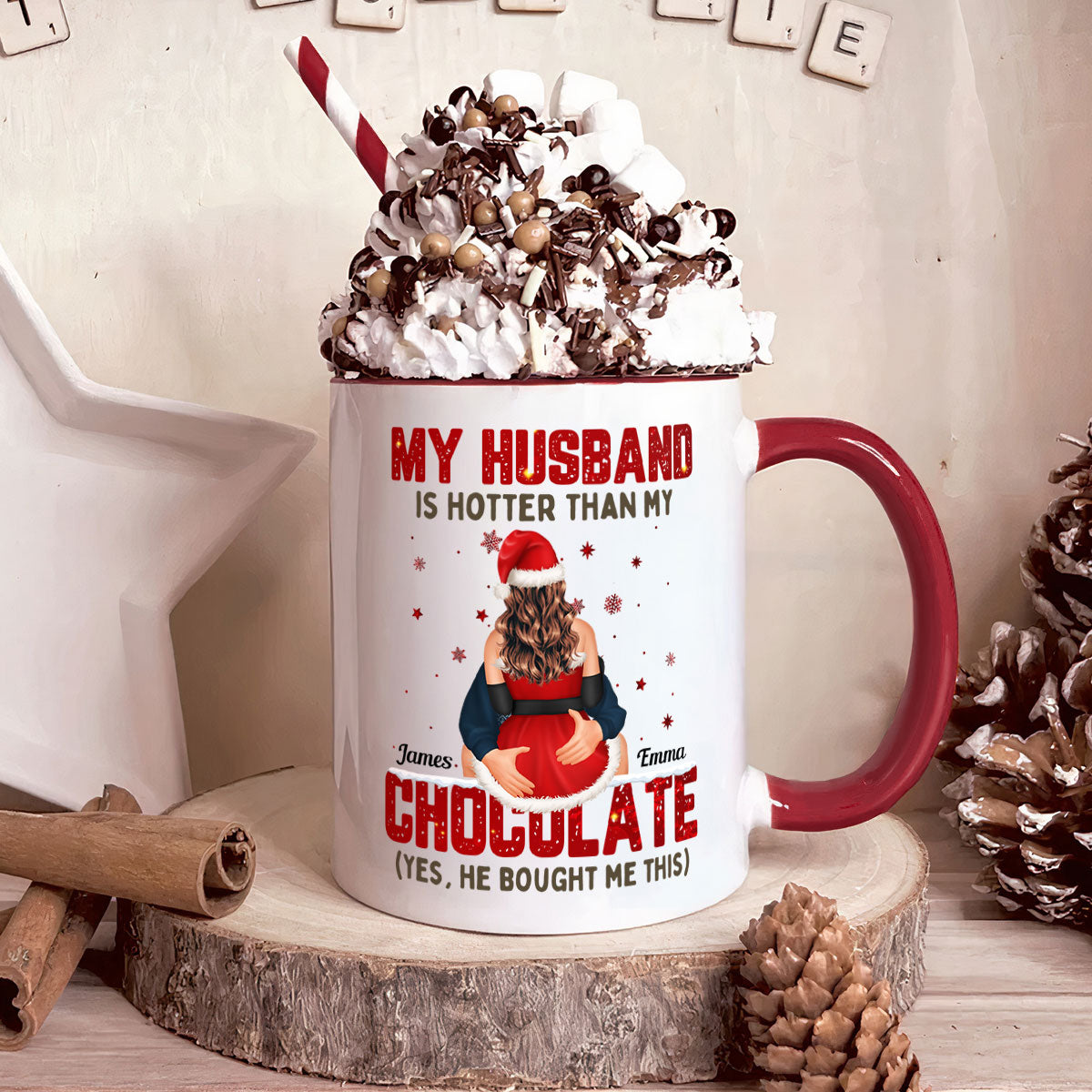 My Husband Is Hotter Than My Chocolate - Personalized Accent Mug