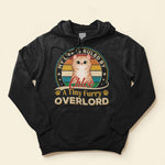 My Life Is Ruled By A Tiny, Furry Overlord - Personalized Shirt