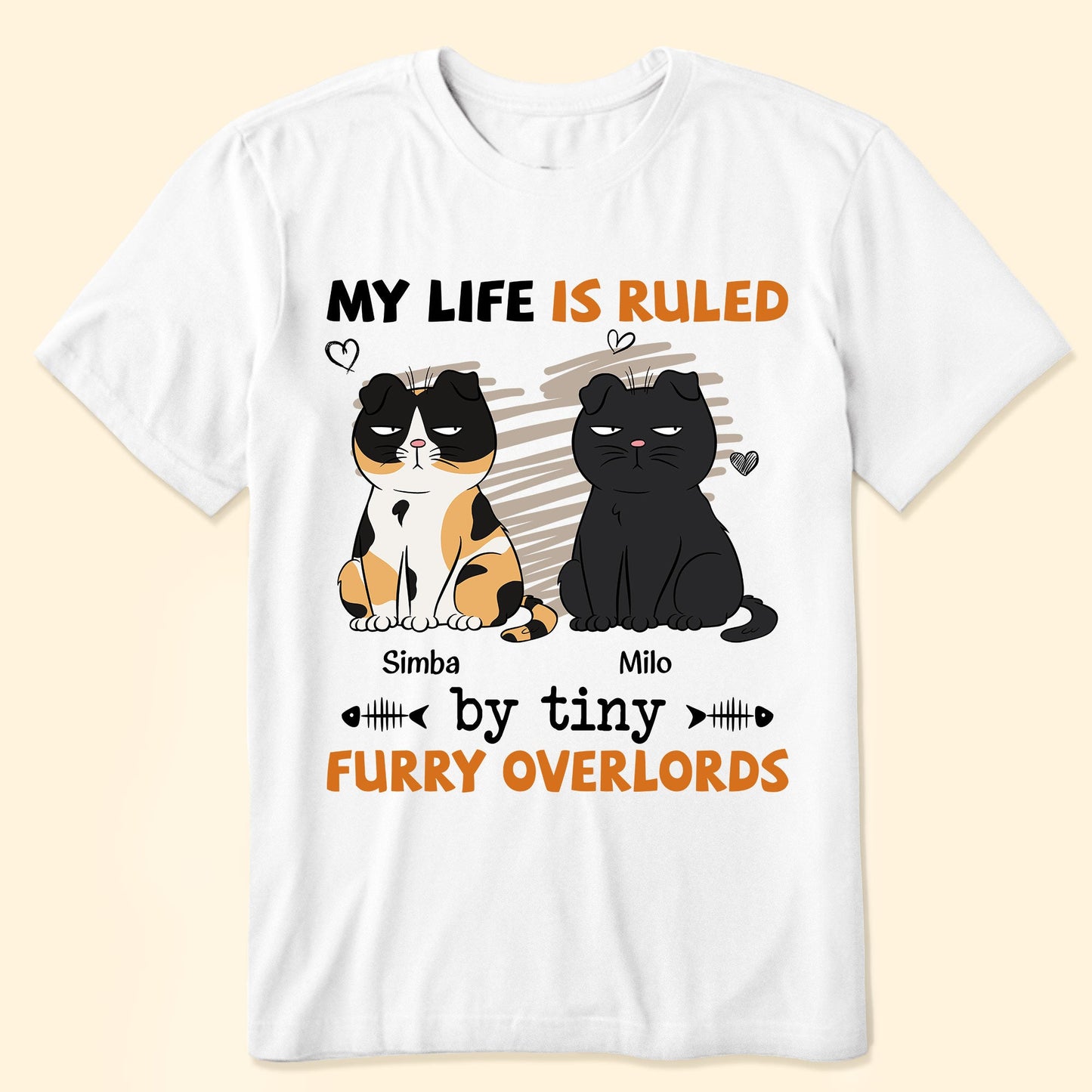 My Life Is Ruled By Tiny Furry Overlords - Personalized Shirt