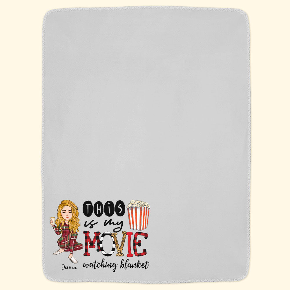 My Movie Watching Blanket - Personalized Blanket - Christmas, New Year Gift For Her, Girl, Woman
