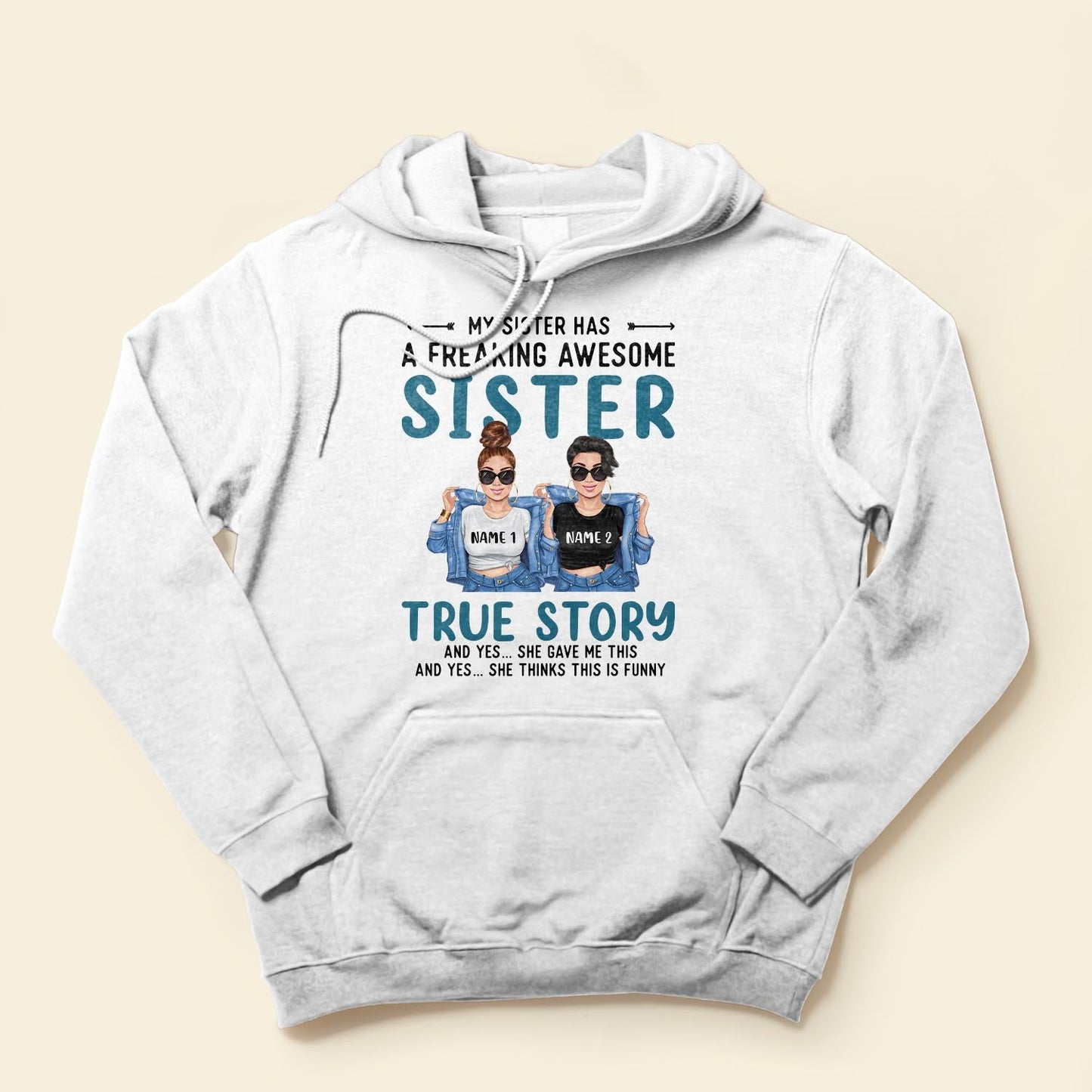 My Sister Has An Awesome Sister - Personalized Shirt - Gift For Sisters