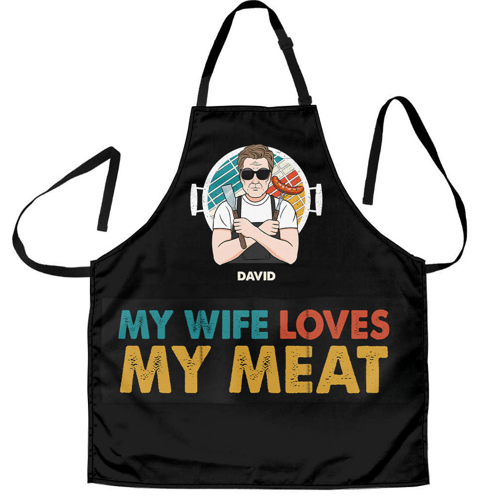 Father's Day Gifts, My Wife Loves My Meat - Personalized Apron