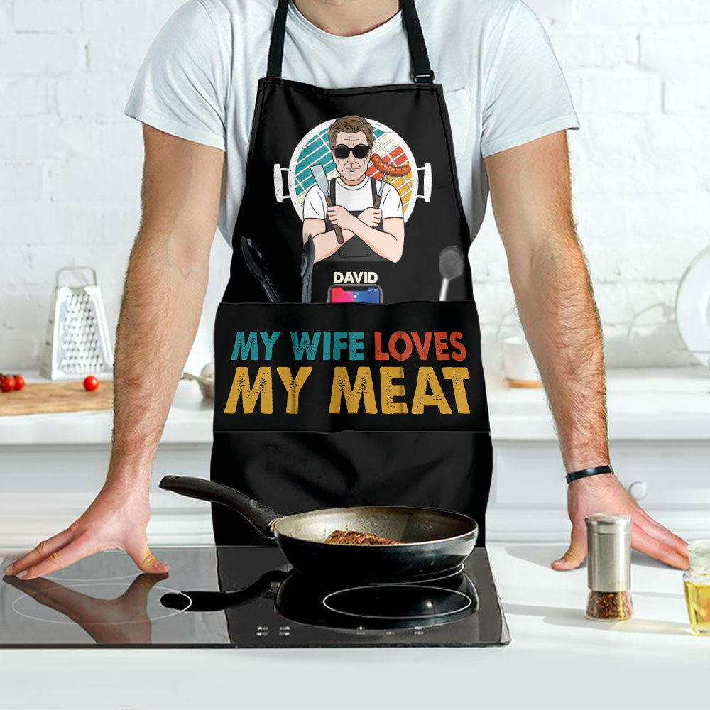 Father's Day Gifts, My Wife Loves My Meat - Personalized Apron