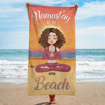 Namast'ay At The Beach - Personalized Beach Towel