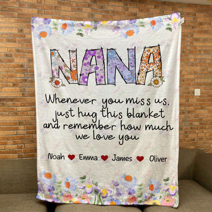 Nana, Whenever You Miss Us - Personalized Blanket