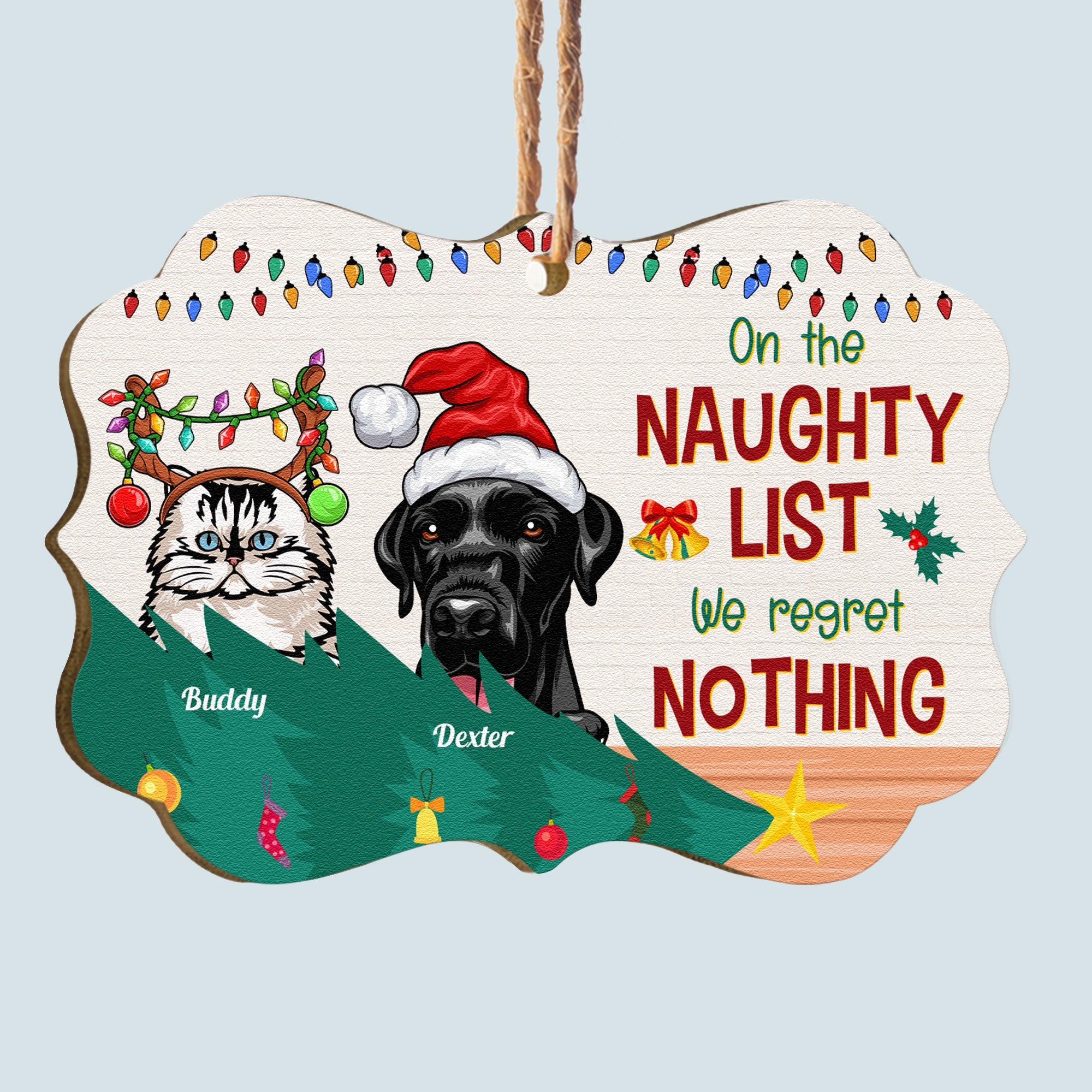 Naughty List & I Regret Nothing - Personalized Wooden Ornament