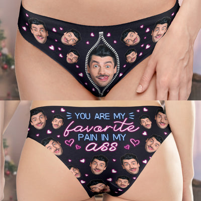 Naughty You Are My Favorite Pain In My A** - Personalized Photo Women's Low-Waisted Brief - Gift For Wife