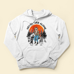Never Hike Alone - Personalized Shirt - Gift For Dog & Hiking Lover, Nature Love - Hiking With Dogs