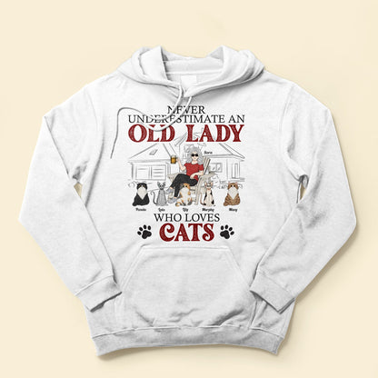 Never Underestimate An Old Lady Who Loves Cats - Personalized Shirt - Birthday, Mother's Day Gift For Cat Mom, Cat Mother, Cat Lover