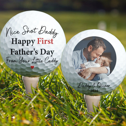 Nice Shot Daddy Happy First Father's Day Golfers - Personalized Golf Ball