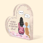 No Longer By My Side But Forever In My Heart Pet Memorial - Personalized Acrylic Plaque