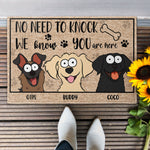 No Need To Knock We Know You Are Here - Personalized Doormat