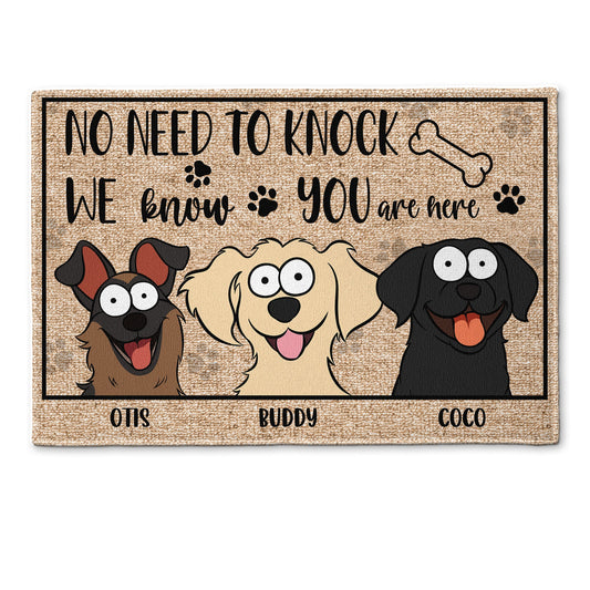No Need To Knock We Know You Are Here - Personalized Doormat