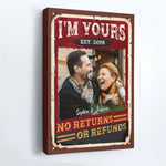 No Returns Or Refunds - Personalized Poster/Canvas - Anniversary, Valentine, Birthday Gift For Spouse, Husband, Wife, Boyfriend, Girlfriend