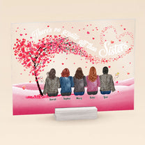No Greater Gift Than Sisters - Personalized Acrylic Plaque - Birthday Christmas Gift For Sisters, Besties