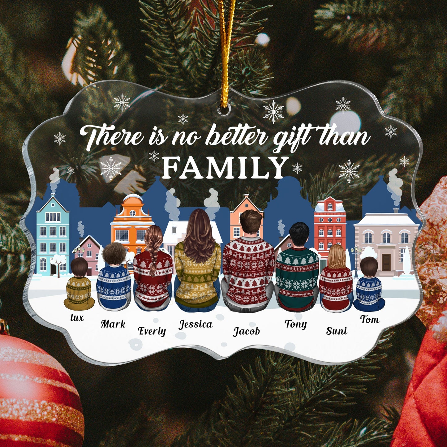 No Greater Gift Than The Love In Family - Personalized Acrylic Ornament - Christmas, Heartwarming Gift For Family, Mom, Dad, Grandparents, Daughter & Son