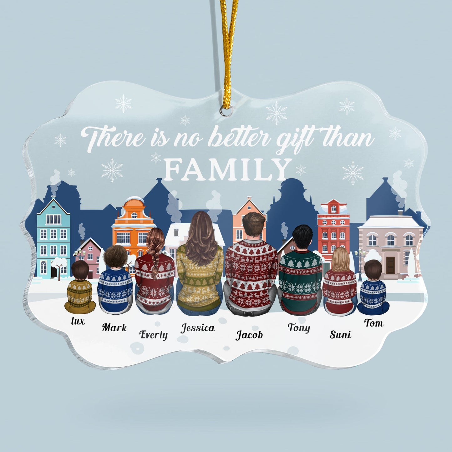 No Greater Gift Than The Love In Family - Personalized Acrylic Ornament - Christmas, Heartwarming Gift For Family, Mom, Dad, Grandparents, Daughter & Son