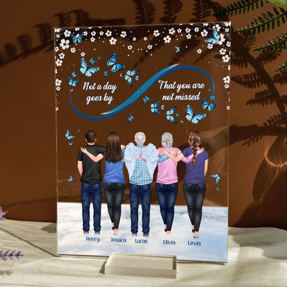 Not A Day Goes By That You Are Not Missed Memorial - Personalized Acrylic Plaque