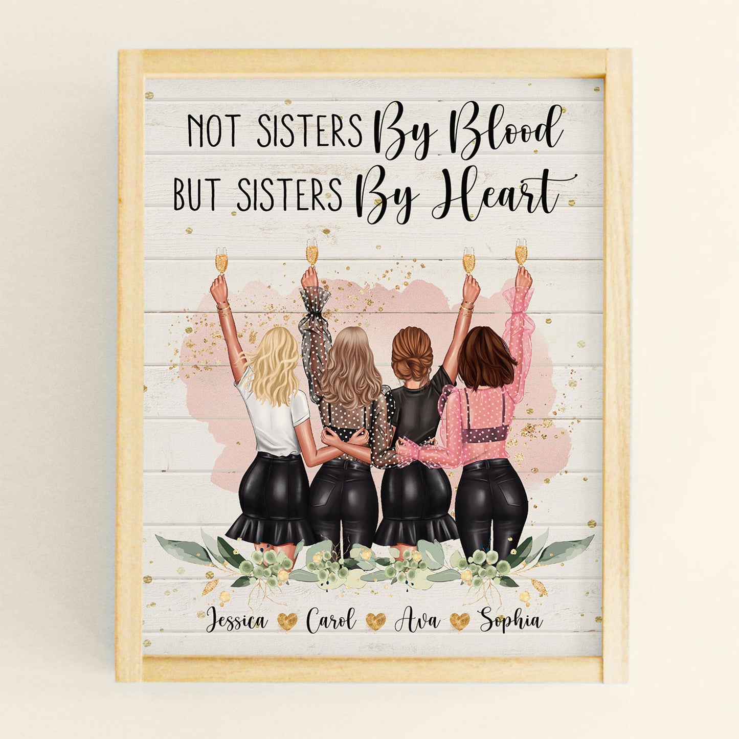 Not Sisters By Blood But Sisters By Heart - Personalized Poster - Birthday Gift For Sister, Soul Sister, Best Friend, BFF, Bestie, Friend - Party Girls Illustration