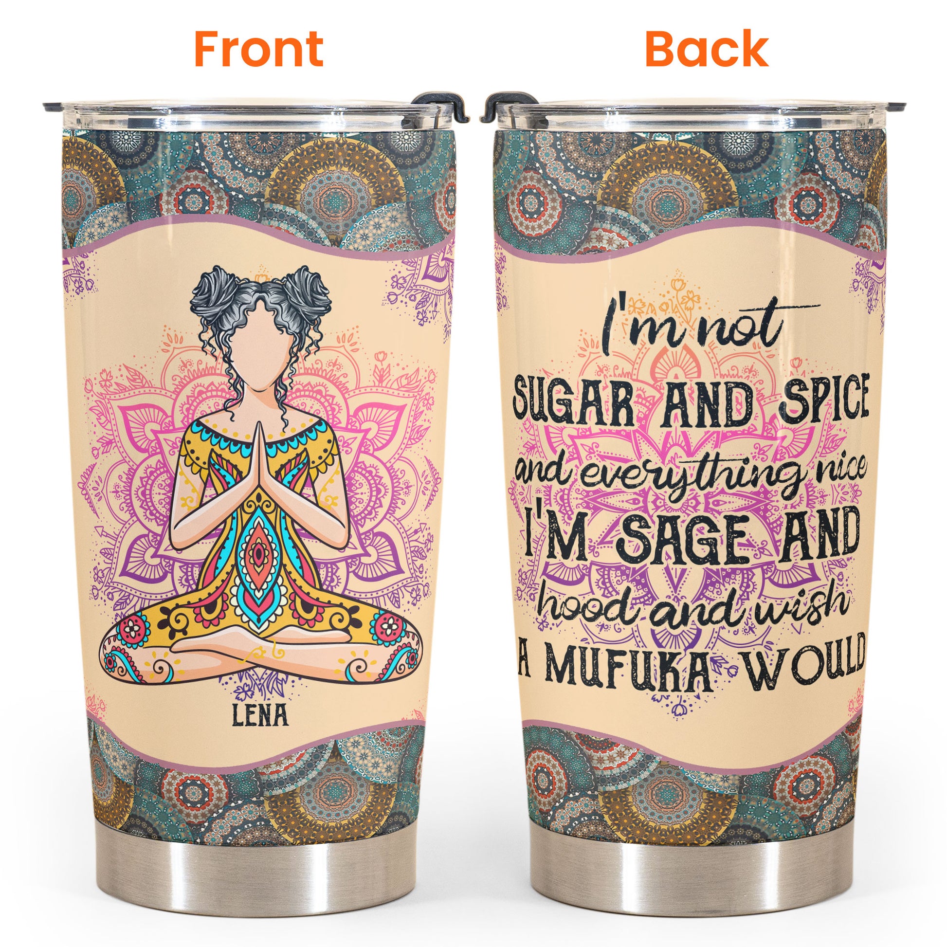 Not Sugar And Spice - Personalized Tumbler Cup- Gift For Yoga Lover - Yoga Front View