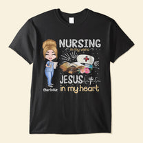 Nursing In My Veins - Personalized Shirt - Gift For Nurse