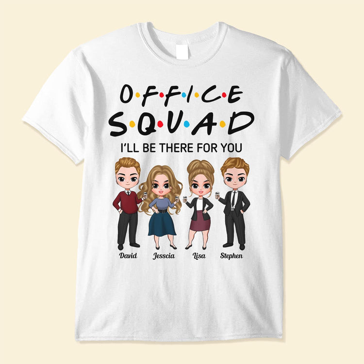 Office Squad  - Personalized Shirt - Birthday Gift For Colleagues, Employees, Staffs