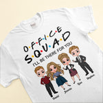 Office Squad  - Personalized Shirt - Birthday Gift For Colleagues, Employees, Staffs