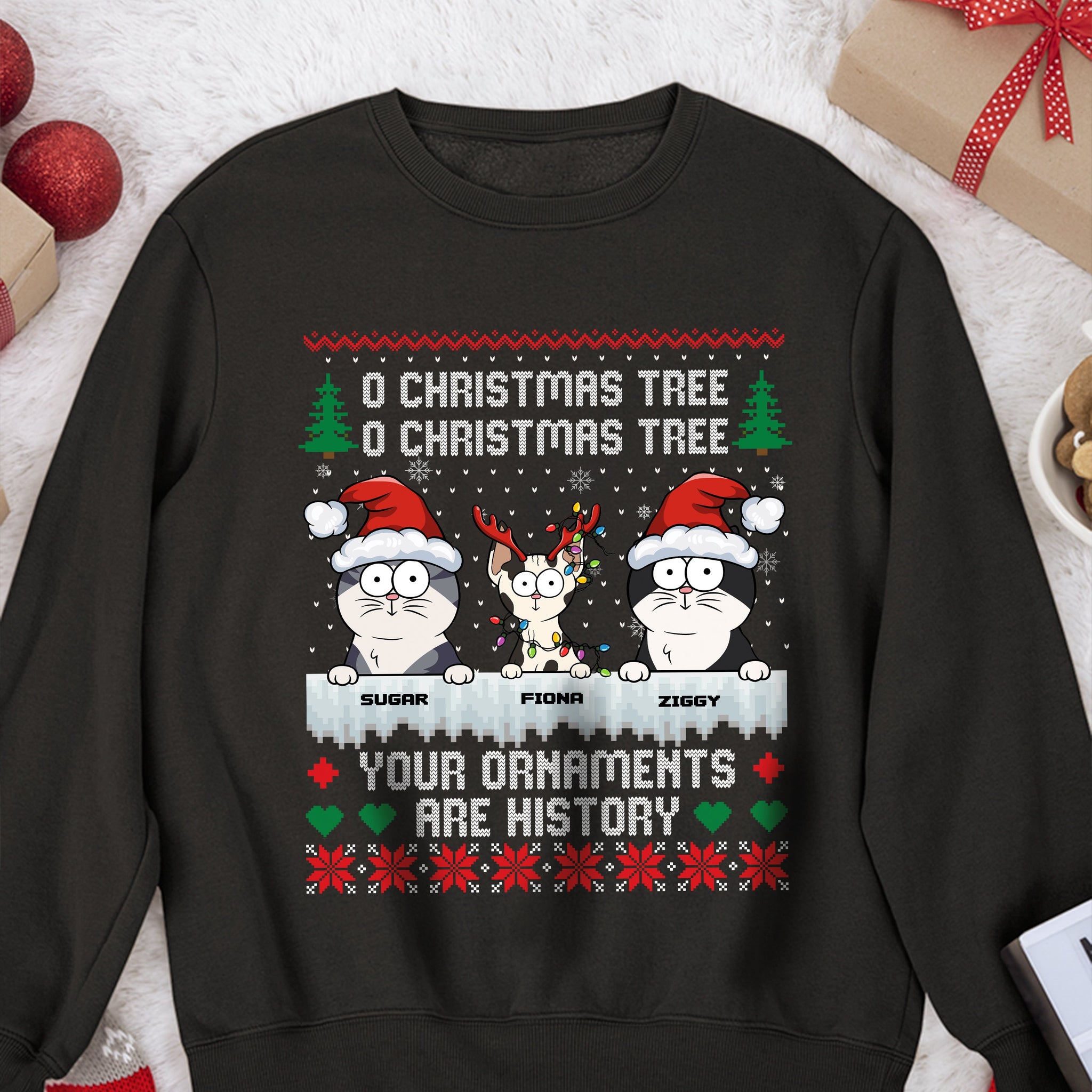 Oh Christmas Tree Your Ornaments Are History - Personalized Sweatshirt
